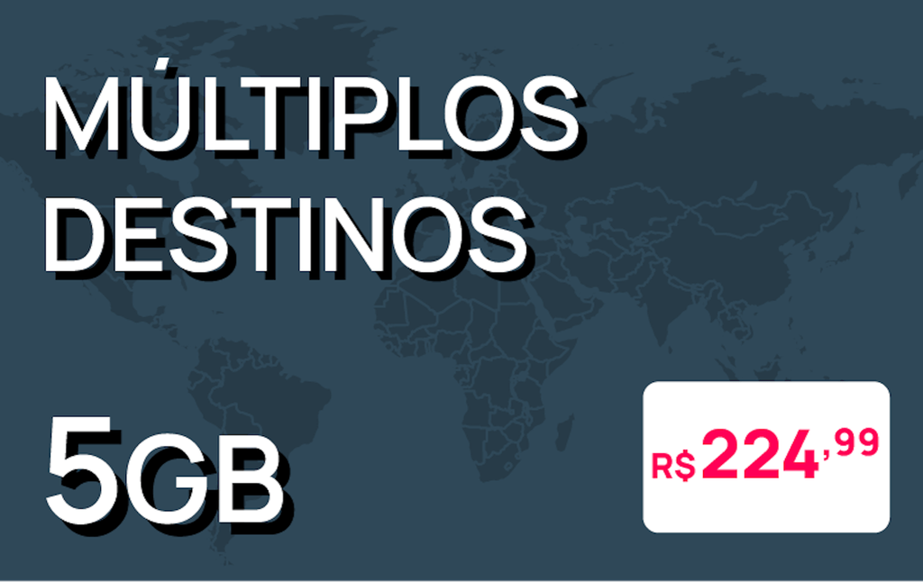 5GB Multiplos Destinos | R$224.99: null